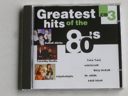 Greatest Hits of the 80&#039;s CD3