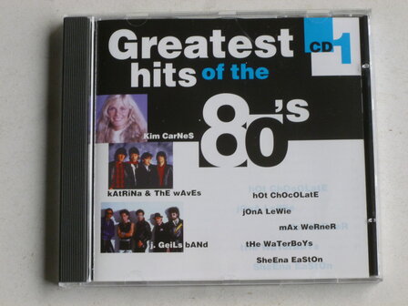 Greatest Hits of the 80&#039;s CD1