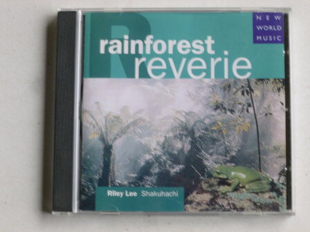 Rainforest - Reverie / Riley Lee, Shakuhachi