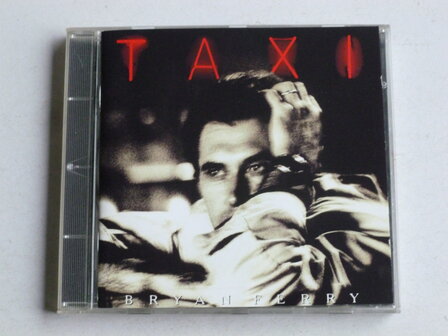 Bryan Ferry - Taxi