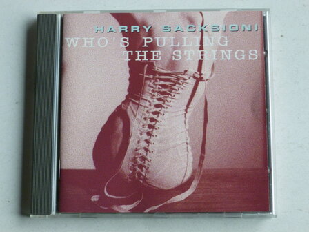 Harry Sacksioni - Who&#039;s pulling the Strings (met handtekening)