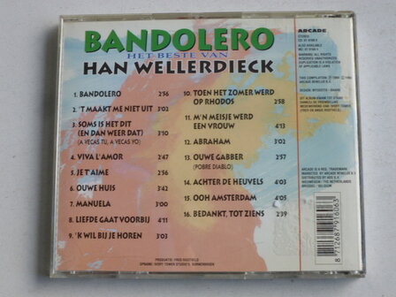 Han Wellerdieck - Het Beste van / Bandolero 