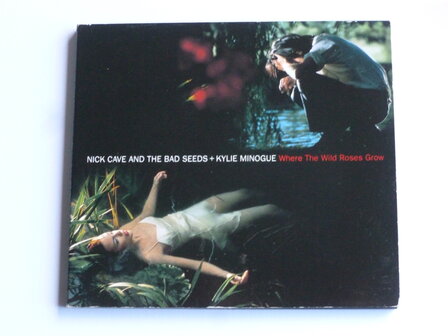 Nick Cave + Kylie Minogue - Where the wild roses grow (CD Single) mute
