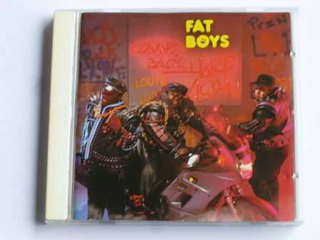 Fat Boys - Fat Boys coming back hard again