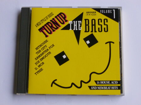 Turn Up the Bass - volume 1
