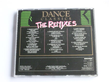 Dance Classics The Remixes volume 1