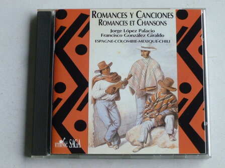 Romances Y Canciones - Jorge Lopez Palacio / Francisco Gonzalez Giraldo