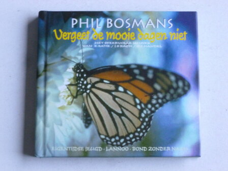 Phil Bosmans - Vergeet de mooie dagen niet (CD + Boekje)