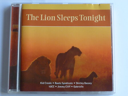 The Lion Sleeps Tonight - various artists