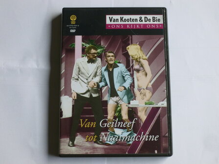 Van Kooten &amp; De Bie - Van Geilneef tot Naaimachine (DVD)