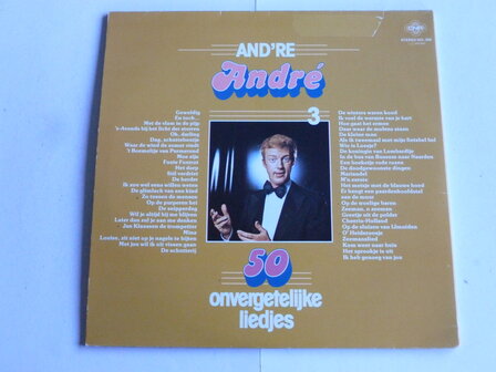 Andre van Duin - And&#039;re Andre 3 / 50 onvergetelijke Liedjes (LP) 