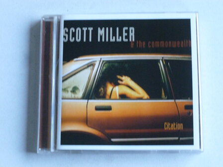 Scott Miller &amp; The Commonwealth - Citation