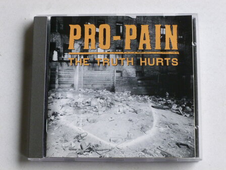 Pro-Pain - The Truth Hurts