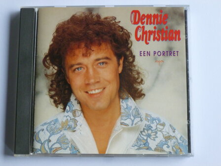 Dennie Christian - Een Portret