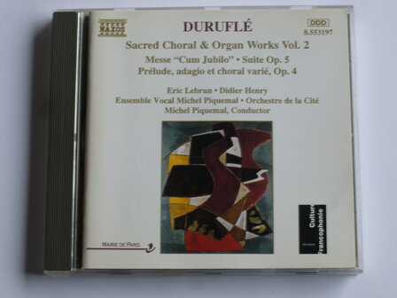 Durufle - Sacred Choral &amp; Organ Works vol. 2 / Lebrun, Piquemal