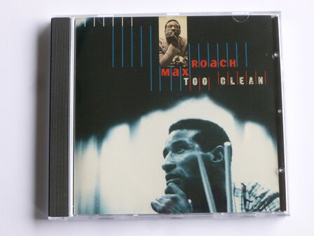 Max Roach - Too Clean