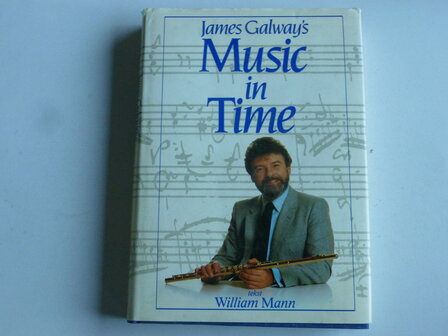James Galway&#039;s  Music in Time (Boek)