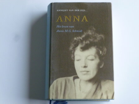 A. van der Zijl - Anna / Het leven van Annie M.G. Schmidt (boek)