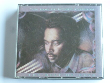 Luther Vandross - The Best of / The best of Love (2 CD)