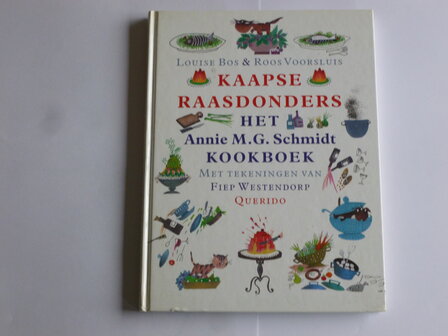 Kaapse Raasdonders - Het Annie M.G. Schmidt Kookboek (boek)