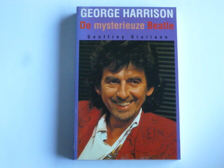 George Harrison - De Mysterieuze Beatle / G Giuliano (boek)