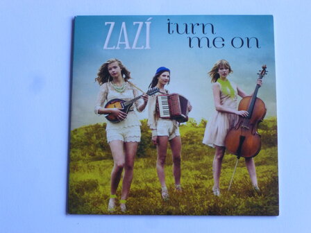 Zazi - Turn me on (CD Single)
