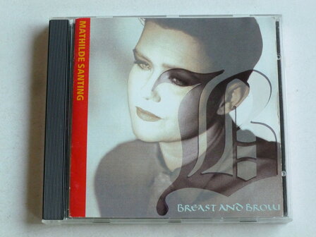 Mathilde Santing - Breast and Brow (megadisc)