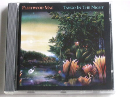 Fleetwood Mac - Tango in the Night