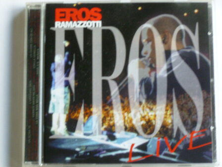 Eros Ramazzotti - Live