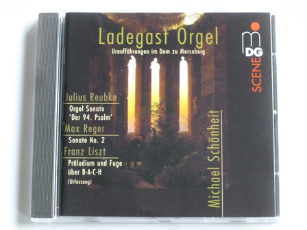 Liszt, Reubke, Reger - Organ Works / Michael Sch&ouml;nheit