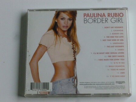 Paulina Rubio - Border Girl