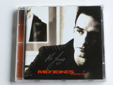 Mo&#039; Jones - Strong Man (gesigneerd)