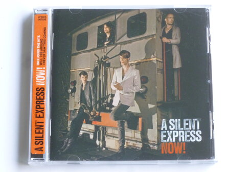 A Silent Express - Now!