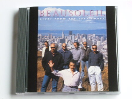 Beausoleil - Live! From the Left Coast 