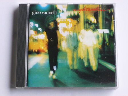 Gino Vannelli - Nightwalker