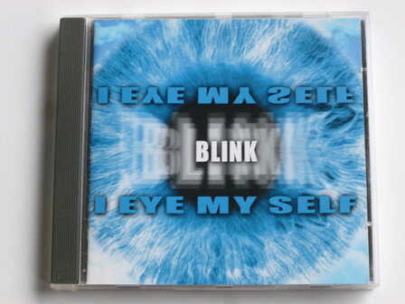 Blink - I Eye My Self