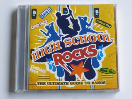 High School Rocks - The Ultimate Guide to Bands