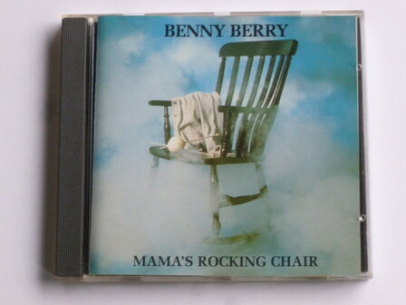 Benny Berry - Mama&#039;s Rocking Chair