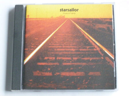 Starsailor - Love is Here