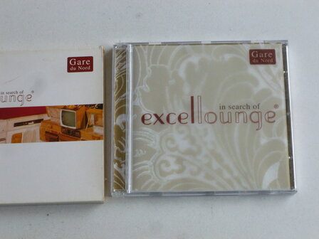Gare du Nord - In search of Excellounge (pias)