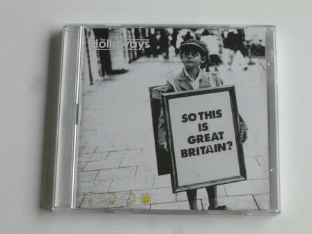 The Hollodays - So this is Great Britain? (2 CD)