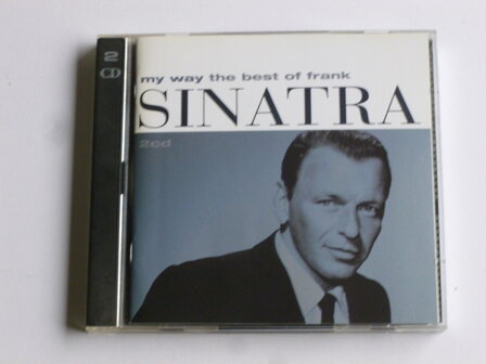 Frank Sinatra - My Way / The best of Frank Sinatra (2 CD)