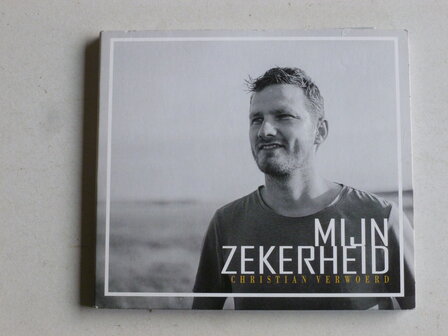 Christian Verwoerd - Mijn Zekerheid