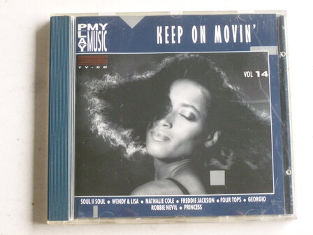 Keep on Movin&#039; - volume 14 (Play my music)