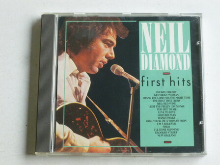 Neil Diamond - First Hits