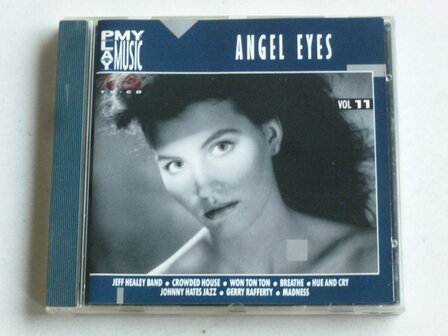 Angel Eyes - volume 11 (play my music)