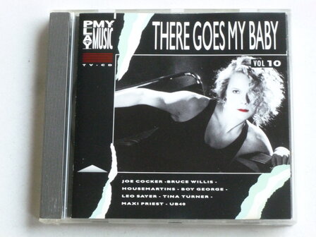 There goes my baby - volume 10 (play my music)