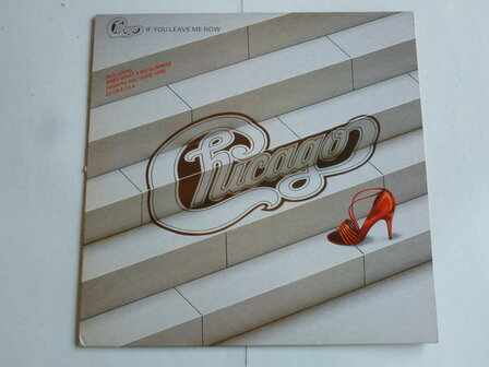 Chicago - If you leave me now (LP)