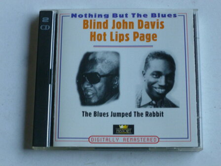 Blind John Davis / Hot Lips Page - the Blues jumped the Rabbit (2 CD)