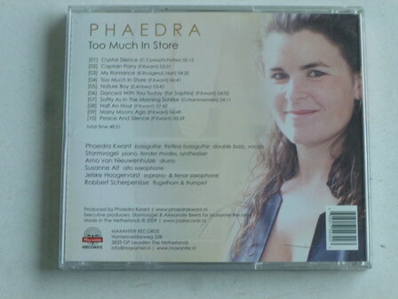 Phaedra - Too much in Store